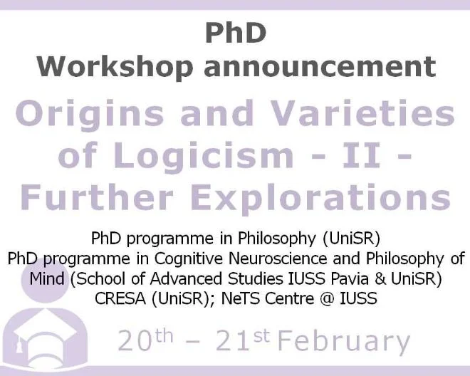 Origins and Varieties of Logicism – II – Further Explorations