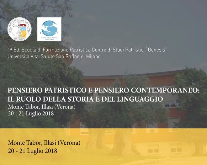 Scuola di Formazione Patristica – Pensiero patristico e pensiero contemporaneo: il ruolo della storia e del linguaggio.